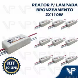 REATOR ELETRÔNICO P/LÂMPADA DE BRONZEAMENTO FLUORESCENTE 2x110W 220V KIT10