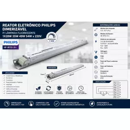 REATOR ELETRÔNICO PHILIPS DIMERIZÁVEL P/LÂMPADA FLUORESCENTE 1X28W 35W 49W 54W x 220V KIT12