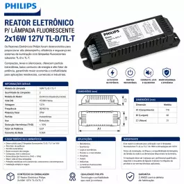 REATOR ELETRÔNICO PHILIPS P/LÂMPADA FLUORESCENTE 2x16W 127V TLD/TLT