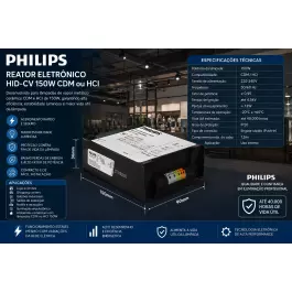 REATOR ELETRÔNICO PHILIPS P/LÂMPADA METALICA HID-CV 150W CDM ou HCI