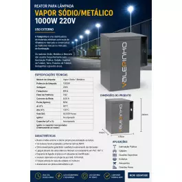 REATOR PARA LÂMPADA VAPOR SÓDIO/METÁLICO 1000W 220V(USO EXTERNO) 